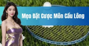 Bí Kíp Cá Cược Cầu Lông ThienHaBet Dễ Thắng Cho Người Mới 2025